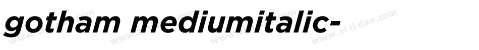 gotham mediumitalic字体转换